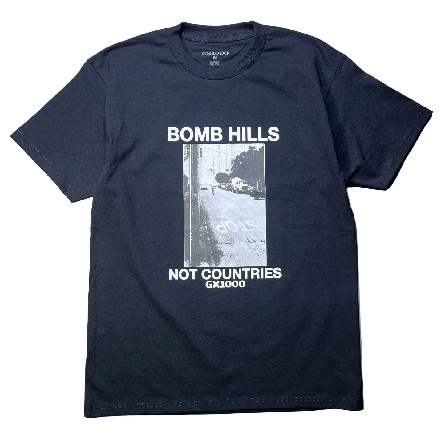 GX1000 - Bomb Hills Not Countries T-Shirt - Black