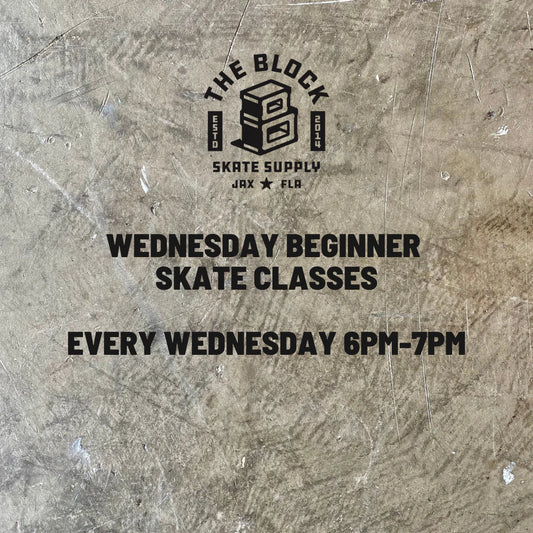 Block - Skate Lesson - Wednesday 9/2/26 6pm-7pm